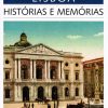 Lisboa Histórias e Memórias